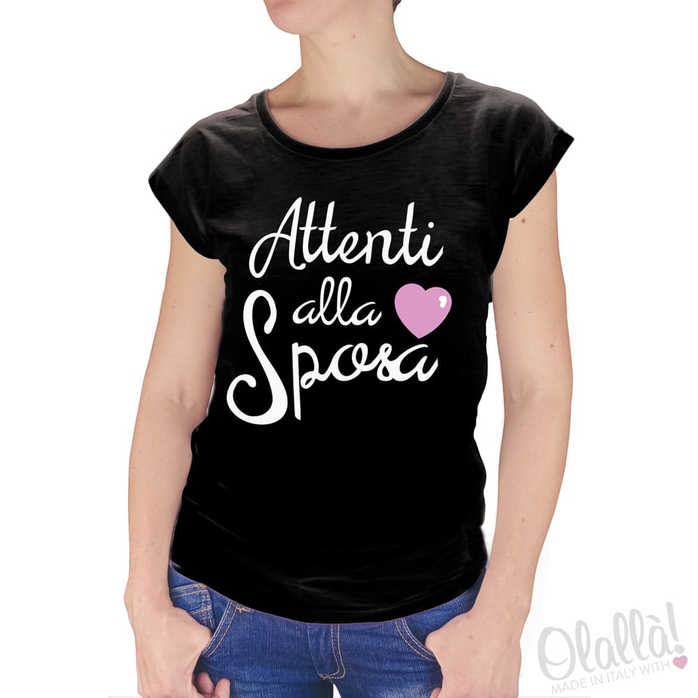 T-Shirt  Personalizzata "Attenti alla Sposa" - immagine 3