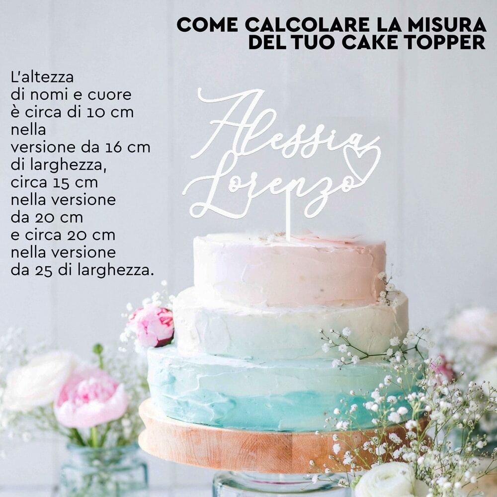 Cake Topper con Nomi degli Sposi e Cuore in Corsivo - Matrimonio da Favola - immagine 9