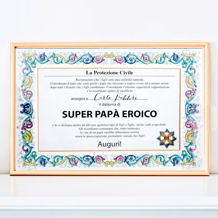 Diploma Attestato di Super Papà Eroico - Regali divertenti per il Papà