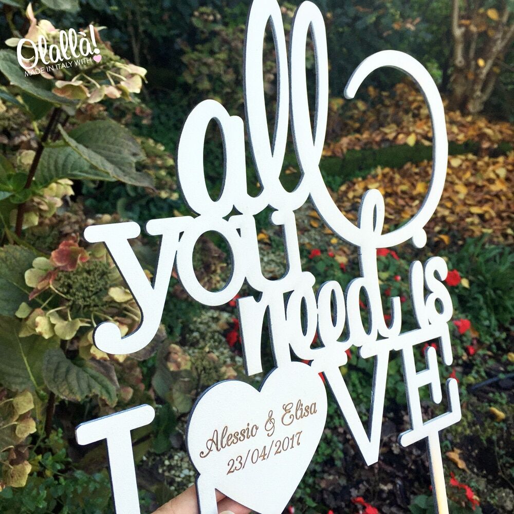 cake-topper-all-you-need-is-love-personalizzato-legno