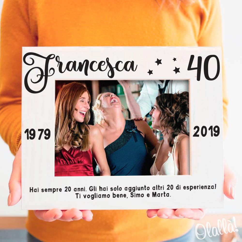 Cornice Legno Foto 40 Anni Donna Personalizzata