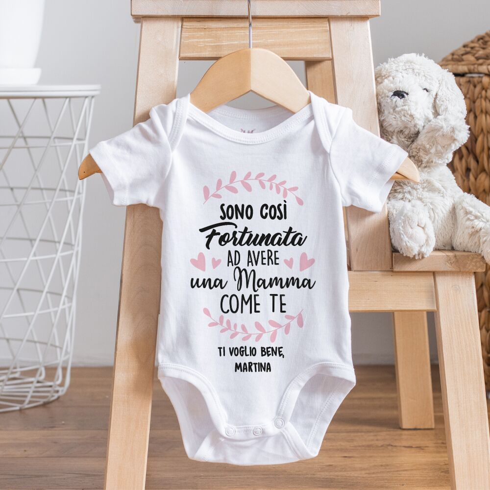 body-personalizzato-fortunato-averti-come-mamma