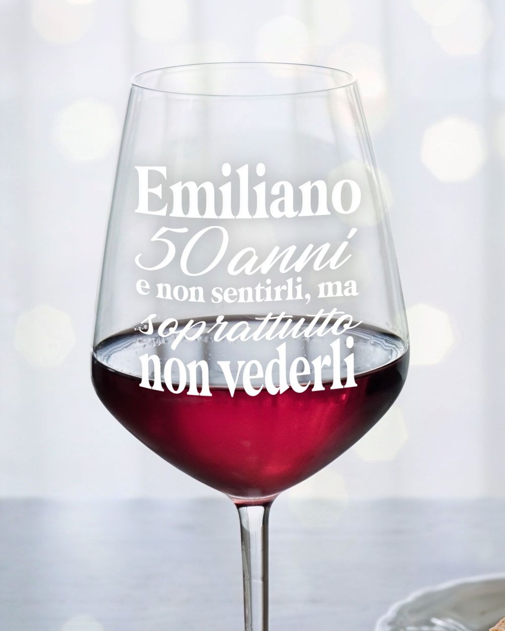 Bicchiere Calice 50 Anni Non Sentirli Vederli Compleanno Personalizzato3