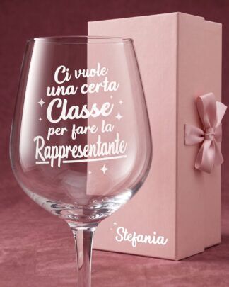 Calice Personalizzato "Ci Vuole una Certa Classe Per Fare LA Rappresentante" - Idea Regalo Originale per Rappresentante di Classe, Fine Anno Scolastico