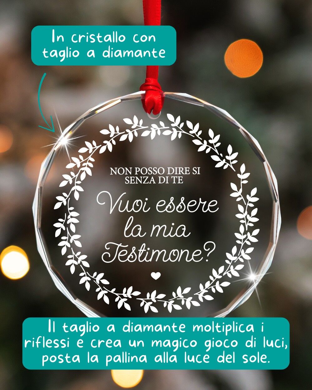 Pallina di Natale in Cristallo Tondo, Taglio a Diamante, Decorazione Natalizia con Ghirlanda di Foglie Personalizzata "Vuoi Essere la Mia Testimone?"– Addobbo Elegante con Nastro Rosso – Idea Regalo Natale Testimone di Nozze - immagine 4